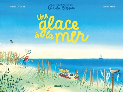 PETITS BONHEURS DE CHARLIE BLOSSOM - UNE GLACE A LA MER