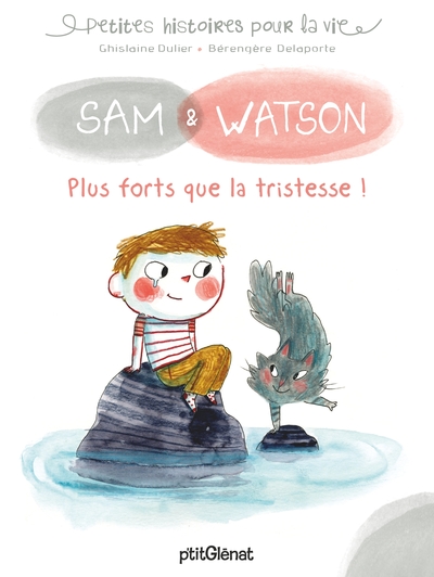 SAM & WATSON PLUS FORTS QUE LA TRISTESSE !