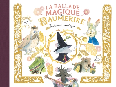 LA BALLADE MAGIQUE DE BAUMERIRE - TOUTE UNE MONTAGNE T01