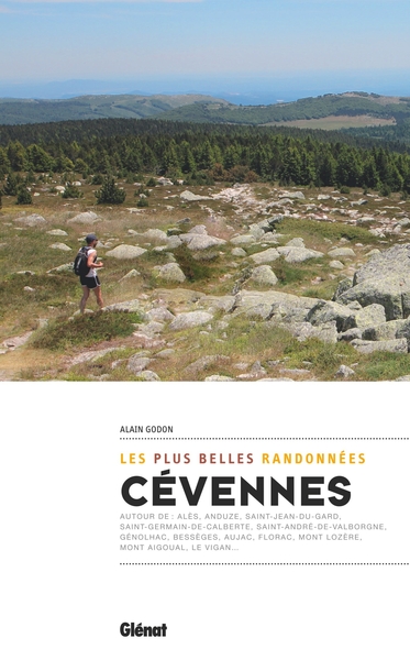 CEVENNES, LES PLUS BELLES RANDONNEES