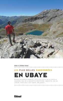 UBAYE, LES PLUS BELLES RANDONNEES