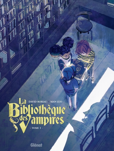 BIBLIOTHEQUE DES VAMPIRES - TOME 01