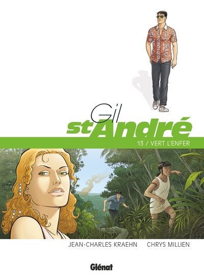 GIL SAINT-ANDRE - TOME 13 - VERT L´ENFER
