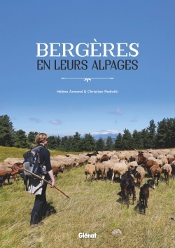 BERGERES EN LEURS ALPAGES