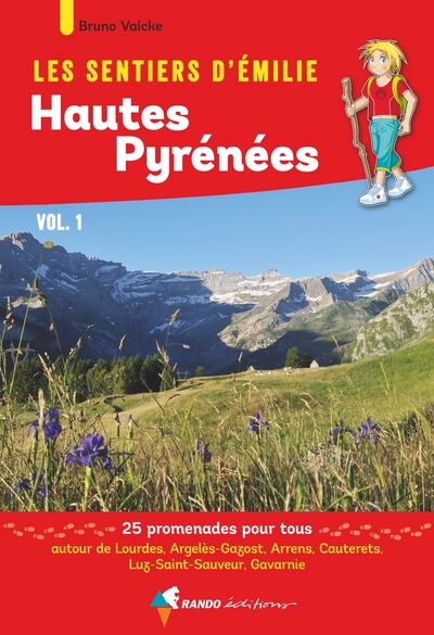 EMILIE HAUTES-PYRENEES (VOL 1) LOURDES,GAVARNIE