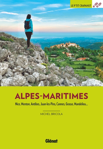 DANS LES ALPES-MARITIMES (3E ED)