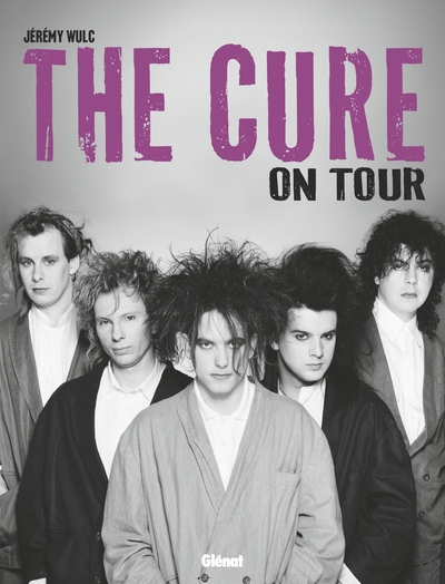 THE CURE ON TOUR