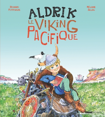 ALDRIK, LE VIKING PACIFIQUE