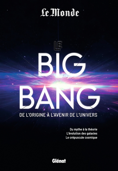 BIG BANG DE L´ORIGINE A L´AVENIR DE L´UNIVERS