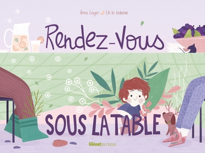 RENDEZ-VOUS SOUS LA TABLE