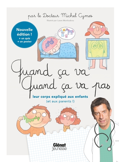 QUAND CA VA QUAND CA VA PAS - LEUR CORPS - LEUR CORPS EXPLIQUE AUX ENFANTS 
