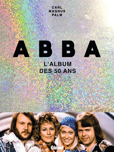 ABBA - L´ALBUM DES 50 ANS