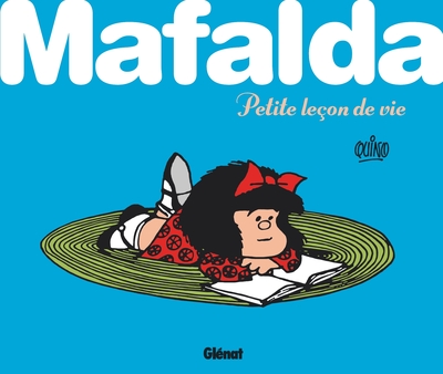 MAFALDA PETITE LECON DE VIE