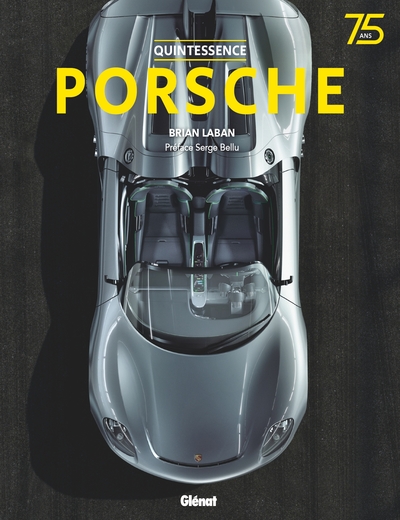 AUTOMOBILES/VOITURES - QUINTESSENCE PORSCHE
