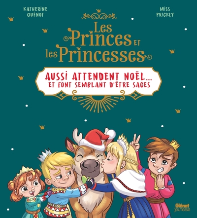 PRINCES ET LES PRINCESSES AUSSI ATTENDENT NOEL - ... ET FONT SEMBLANT D