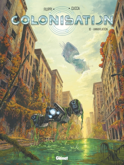 COLONISATION - TOME 10 - ANNIHILATION