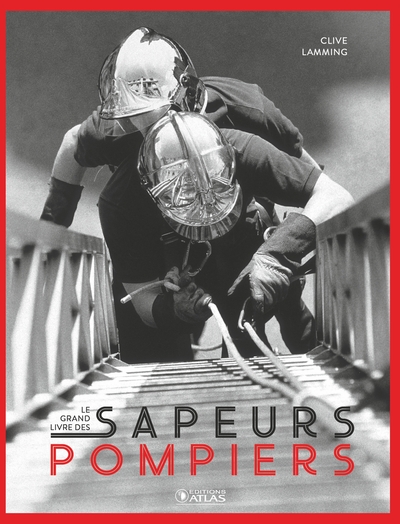 GRAND LIVRE DES SAPEURS POMPIERS