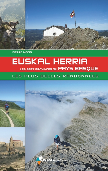 EUSKAL HERRIA, LES SEPT PROVINCES DU PAYS BASQUE.