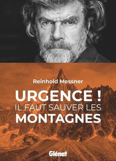 URGENCE ! IL FAUT SAUVER LES MONTAGNES