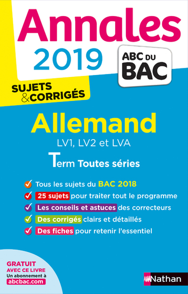 ANNALES BAC 2019 ALLEMAND LV1, LV2 ET LVA TERM TOUTES SERIES - SUJETS ET CO