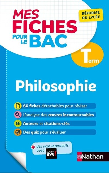 MES FICHES POUR LE BAC PHILOSOPHIE TERMINALE