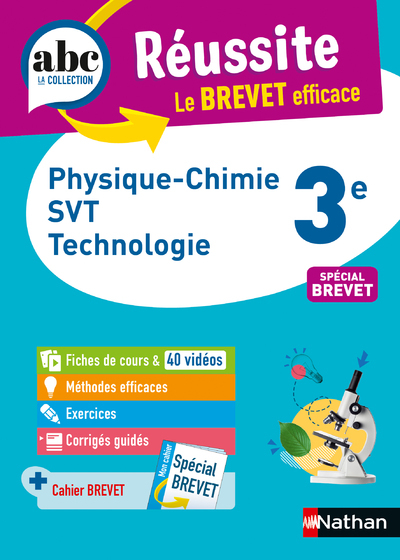 ABC REUSSITE 3E PHYSIQUE CHIMIE SVT TECHNO