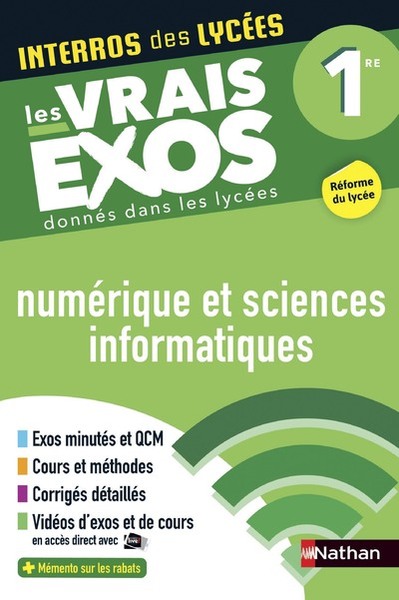 INTERROS DES LYCEES NUMERIQUE ET SCIENCES INFORMATIQUES 1RE