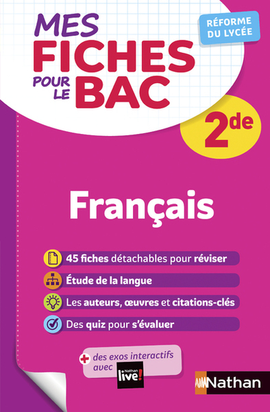MES FICHES POUR LE BAC - FRANCAIS 2DE