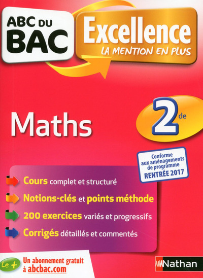 ABC DU BAC EXCELLENCE MATHS 2DE