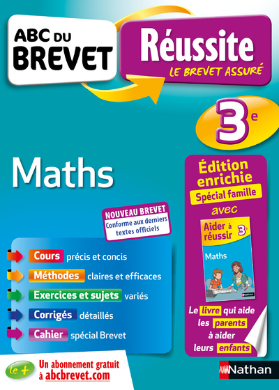 ABC DU BREVET REUSSITE FAMILLE - MATHEMATIQUES 3E