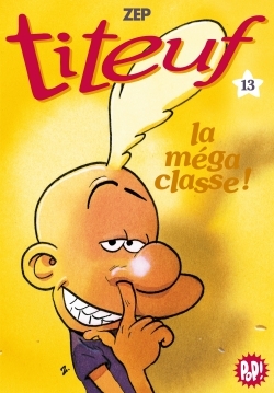 TITEUF 13 - LA MEGA CLASSE