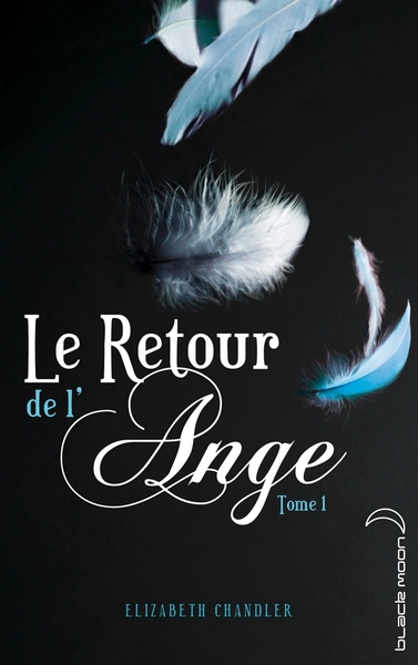 RETOUR DE L´ANGE - TOME 1