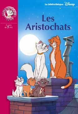 BIBLIOTHEQUE DISNEY 11 - LES ARISTOCHATS