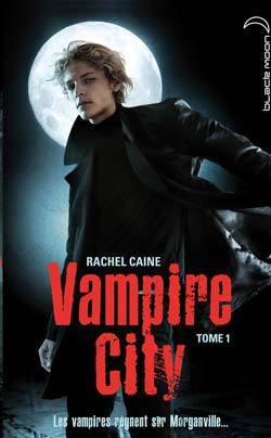 VAMPIRE CITY - TOME 1 - BIENVENUE EN ENFER