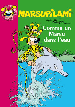 MARSUPILAMI 8 - COMME UN MARSU DANS L'EAU