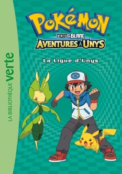 POKEMON 10 - LA LIGUE D´UNYS