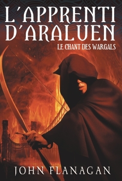 APPRENTI D´ARALUEN T2 CHANT DES WARGALS