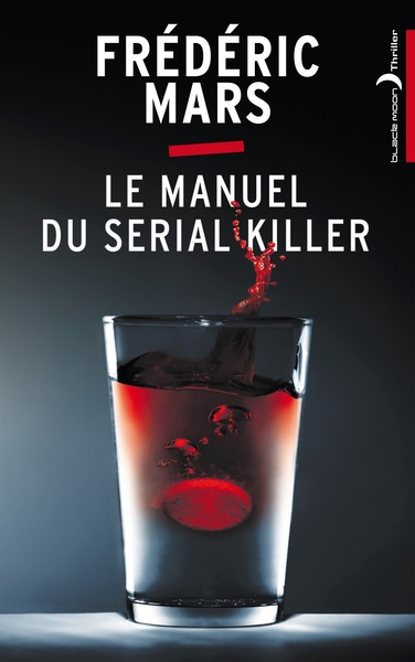 MANUEL DU SERIAL KILLER