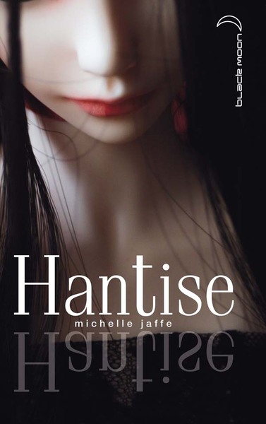 HANTISE