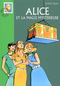 ALICE 17 - ALICE ET LA MALLE MYSTERIEUSE