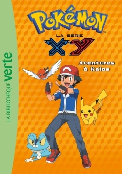 POKEMON 13 - AVENTURE A KALOS
