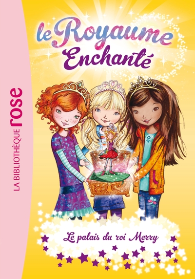 ROYAUME ENCHANTE 01 - LE PALAIS DU ROI MERRY