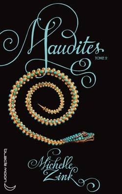 MAUDITES - TOME 2 - LA GARDIENNE DE LA PORTE