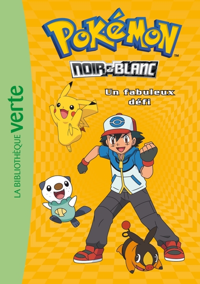 POKEMON 06 - UN FABULEUX DEFI
