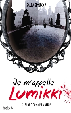 JE M´APPELLE LUMIKKI - TOME 2 - BLANC COMME LA NEIGE