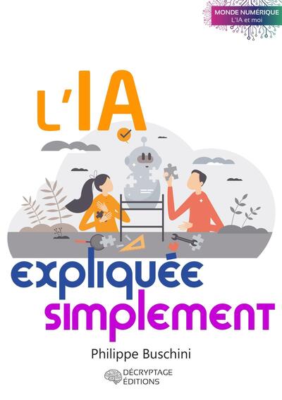L´IA EXPLIQUEE SIMPLEMENT