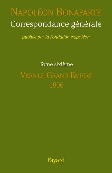 CORRESPONDANCE GENERALE - TOME VI