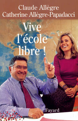 VIVE L´ECOLE LIBRE !