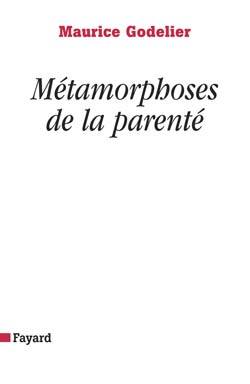 METAMORPHOSES DE LA PARENTE