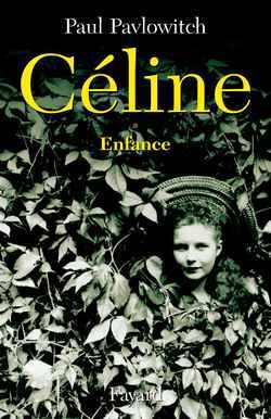 CELINE, TOME 1